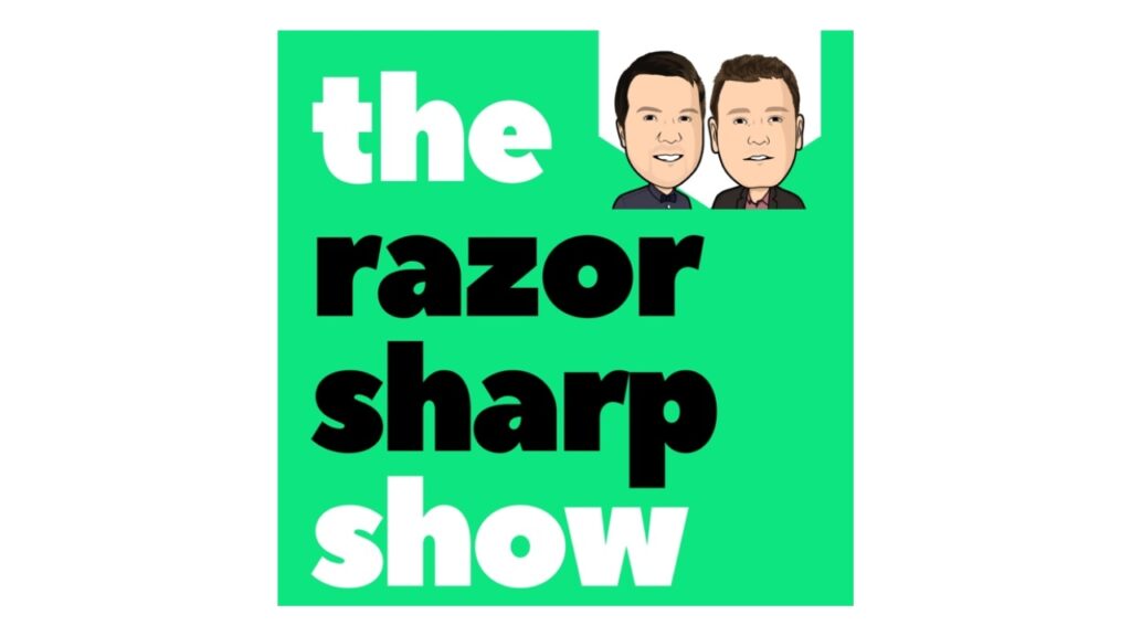The Razor Sharp Show Podcast