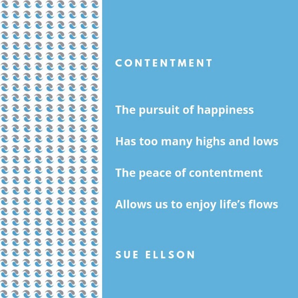 Contentment Poem By Sue Ellson