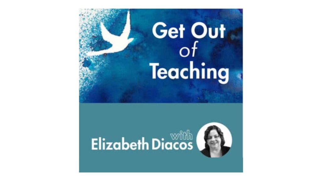 Get Out Of Teaching Podcast