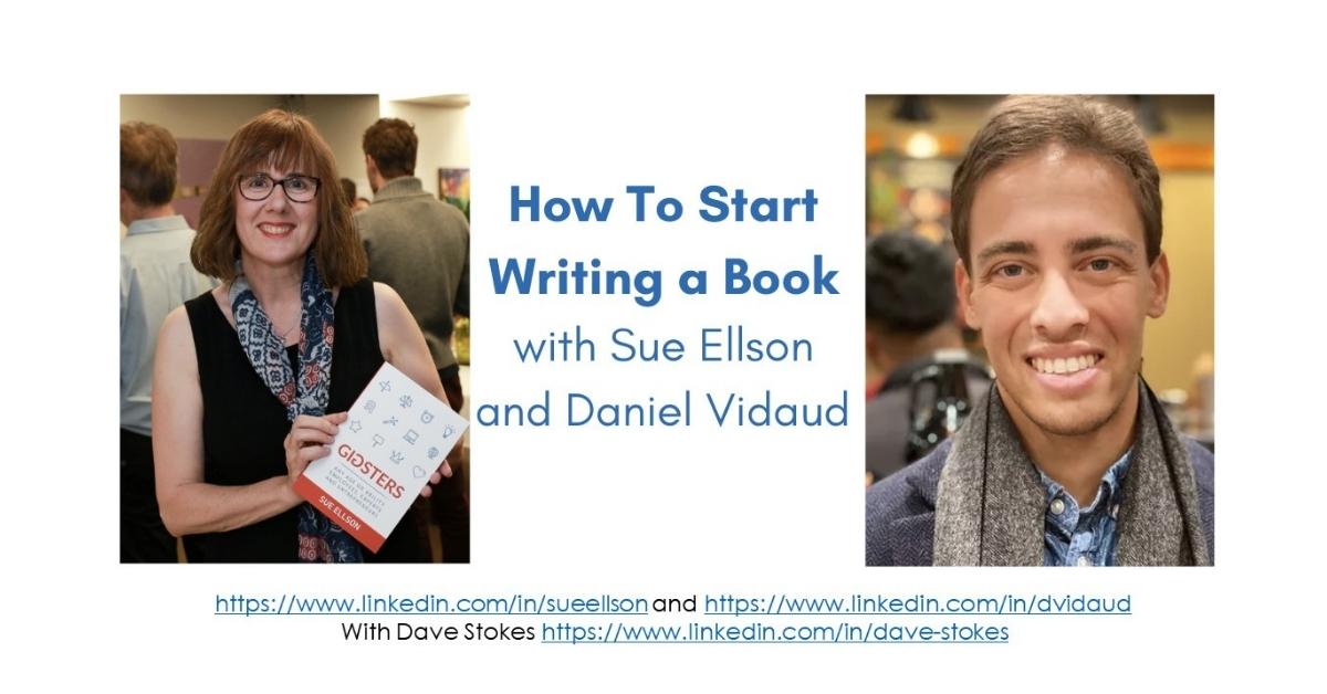 How To Start Writing A Book - Sue Ellson