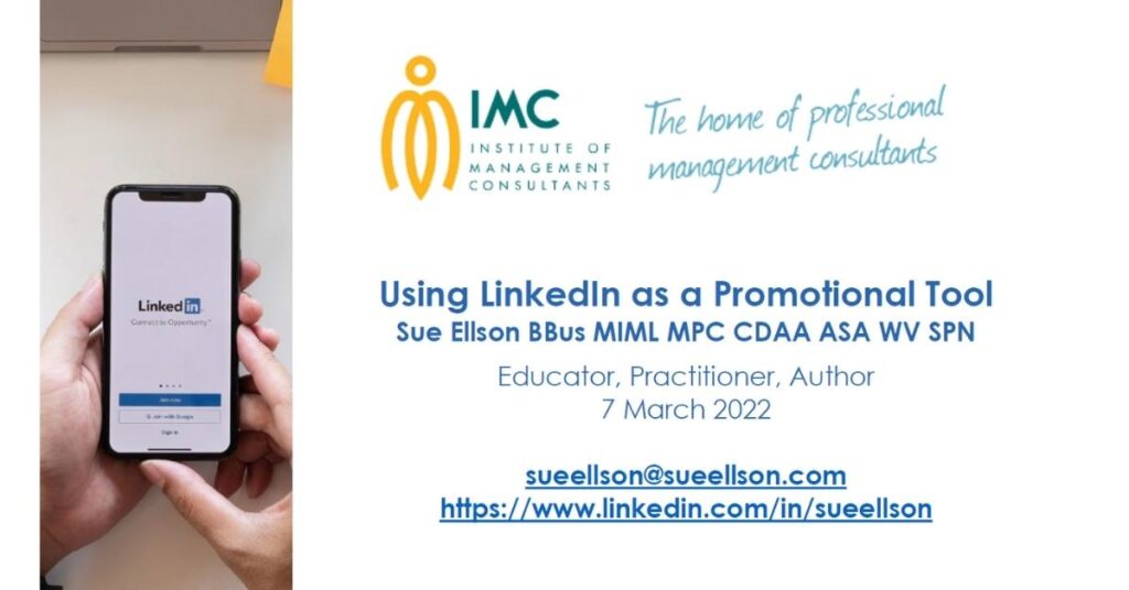 Institute of Management Consultants Using LinkedIn As A Promotional Tool By Sue Ellson