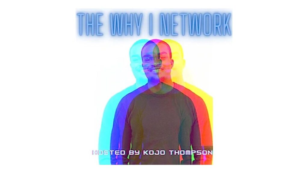 The Why I Network Podcast
