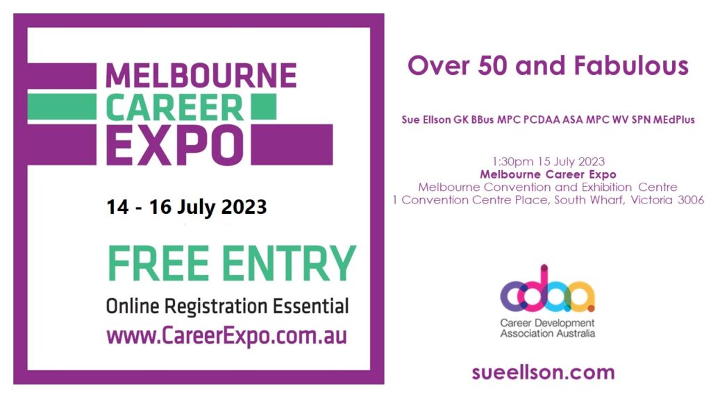 Over 50 and Fabulous at Melbourne Career Expo with Sue Ellson