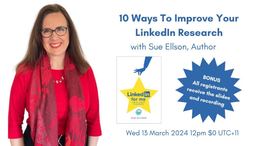 10 Ways To Improve Your LinkedIn Research with Sue Ellson