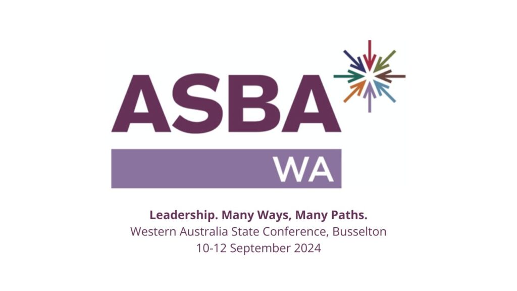 Association of School Business Administrators ASBA Western Australia State Conference