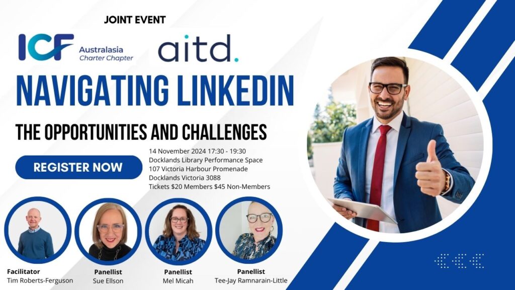 ICF Australasia and AITD Navigating LinkedIn with Three Panellists Docklands Library Melbourne