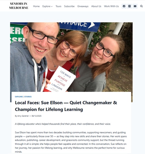 Seniors in Melbourne - Sue Ellson — Quiet Changemaker & Champion for Lifelong Learning By Amy Gardner