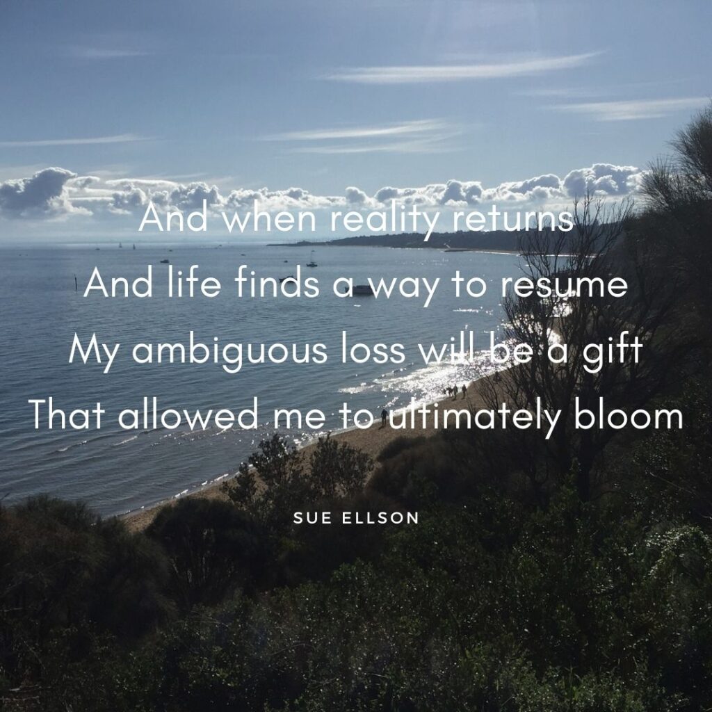 Ambiguous Loss Poem By Sue Ellson