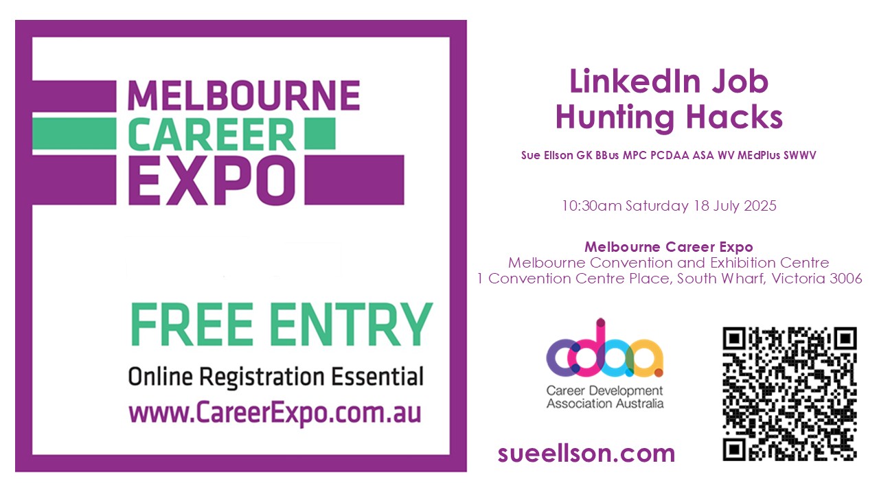 Melbourne Career Expo LinkedIn Job Hunting Hacks By Sue Ellson
