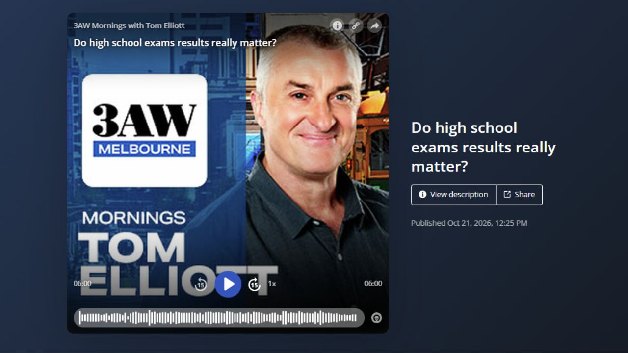 Do high school exam results really matter on 3AW 693AM Radio Melbourne with Tom Elliott and Sue Ellson